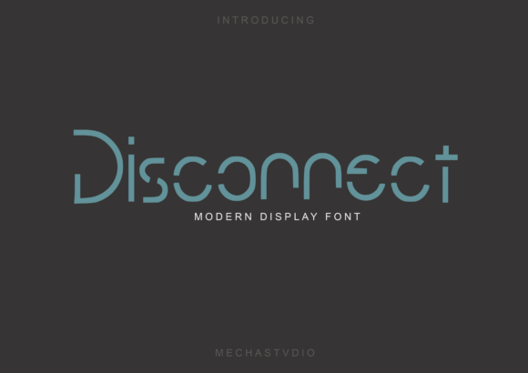 Disconnect: A Custom Display Font for Modern Design Workflows