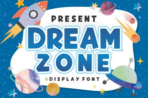Dream Zone: A Bold, Friendly Font for Every Creative Project