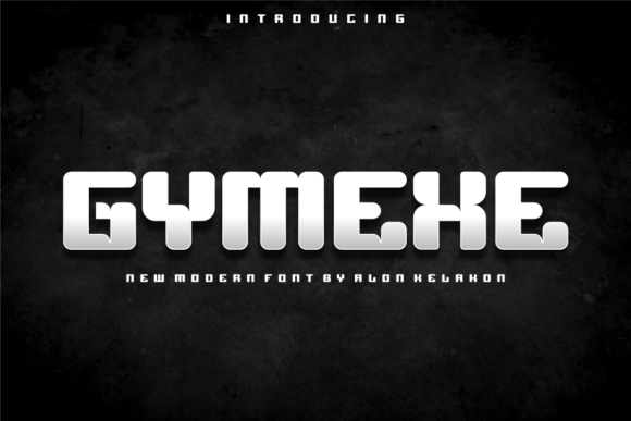 Gymexe: A Modern Font That Elevates Your Creative Vision
