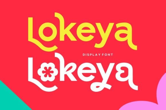 Lokeya: A Natural and Clean Display Font for Modern Design
