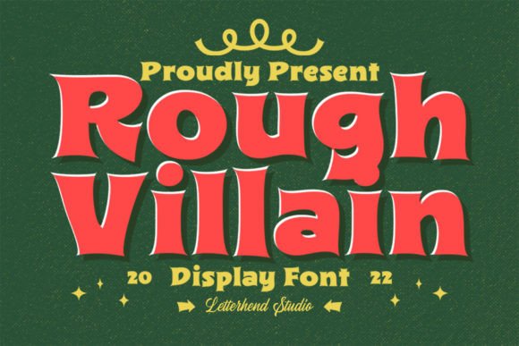 Rough Villain: A Bold and Playful Typeface
